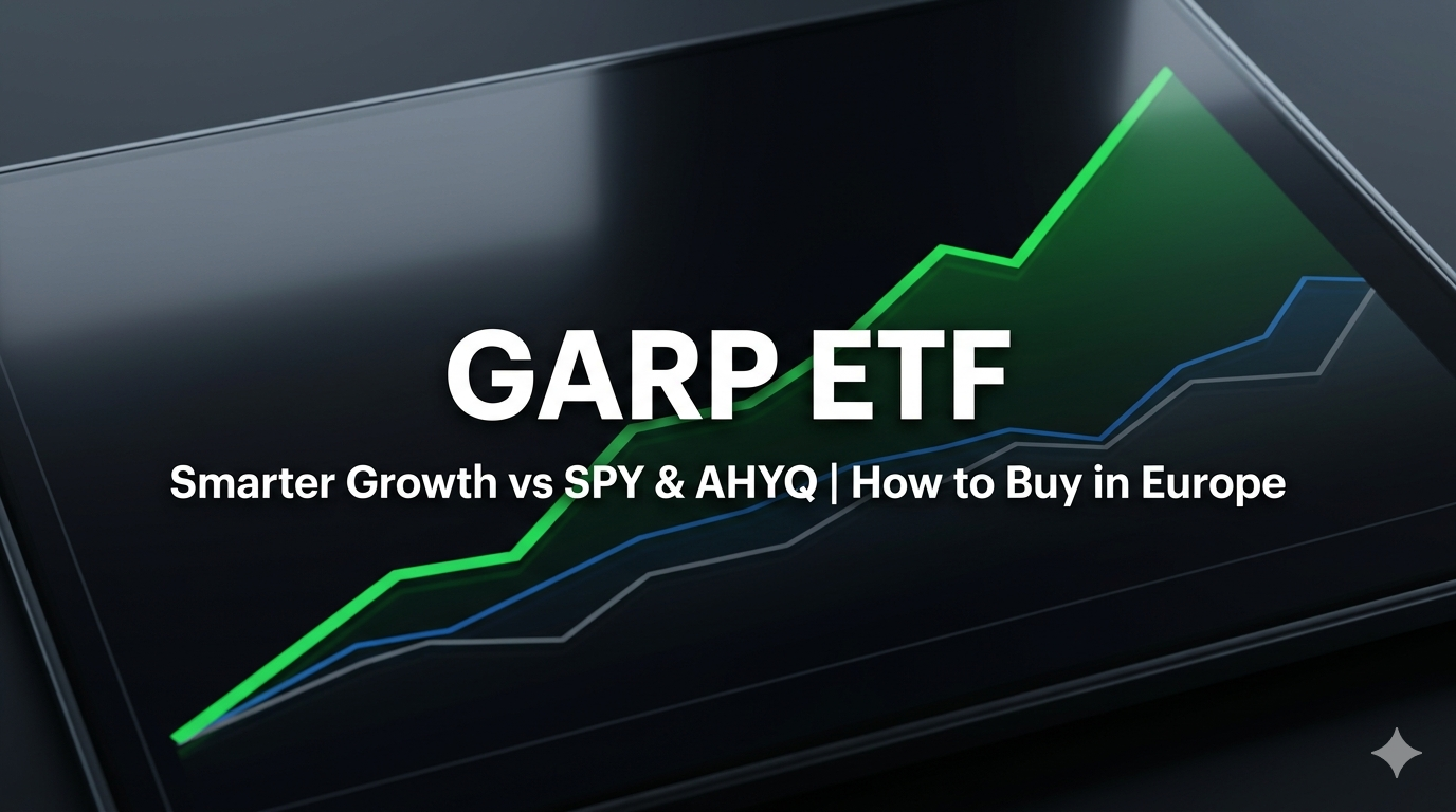 GARP-ETF-Why-It-Works-How-It-Compares-to-SPY-and-AHYQ-and-How-to-Buy-It-in-Europe_horizontal